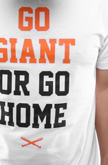 Go Giant (Men's White Tee)