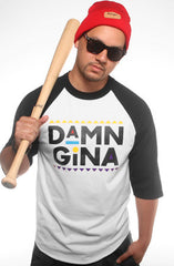 Damn Gina (Men's White/Black Raglan Tee)