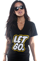 Let Go (Women's Black V-Neck)