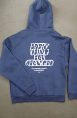 Everything Has Changed (Men's Gravel Blue Zip Hoody)