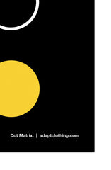 Dot Matrix (11" x 17" Poster)