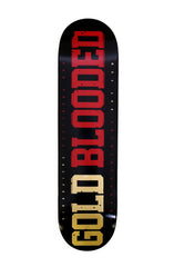 Gold Blooded (Skateboard Deck)