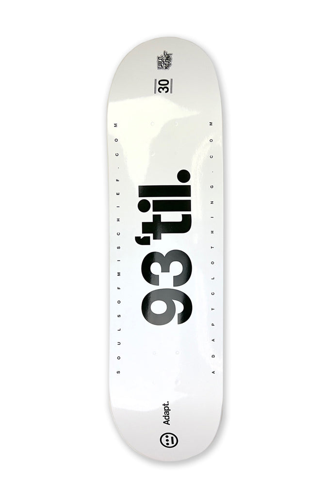 Souls of Mischief x Adapt :: 93 'til (White Skateboard Deck)