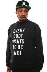 Deltron X Adapt :: Everybody Wants To Be A DJ (Men's Black Crewneck Sweatshirt)