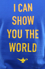 I Can Show You The World (Men's Royal Tee)