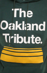 The Oakland Tribute (Men's Green Hoody)