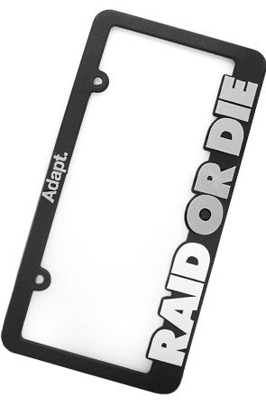 Raid Or Die (License Plate Frame)