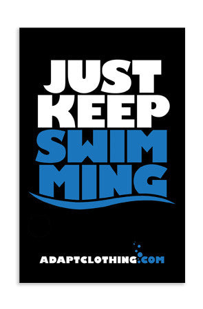 Keep Swimming (Poster)