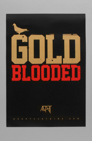 Gold Blooded (Black/Red Poster)